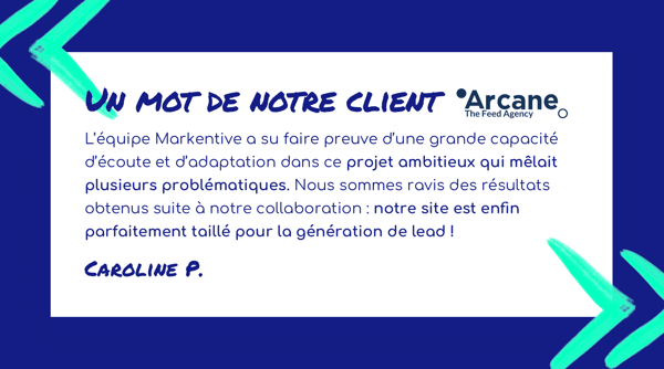 témoignage client arcane sur refonte site