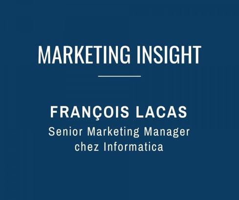 Marketing-Insight-Francois-Lacas-e1536085850549