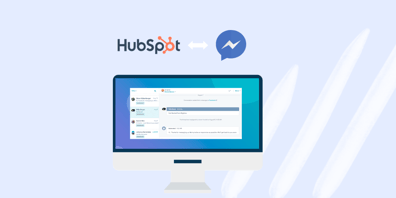 Décupler votre potentiel avec l’intégration HubSpot - Messenger