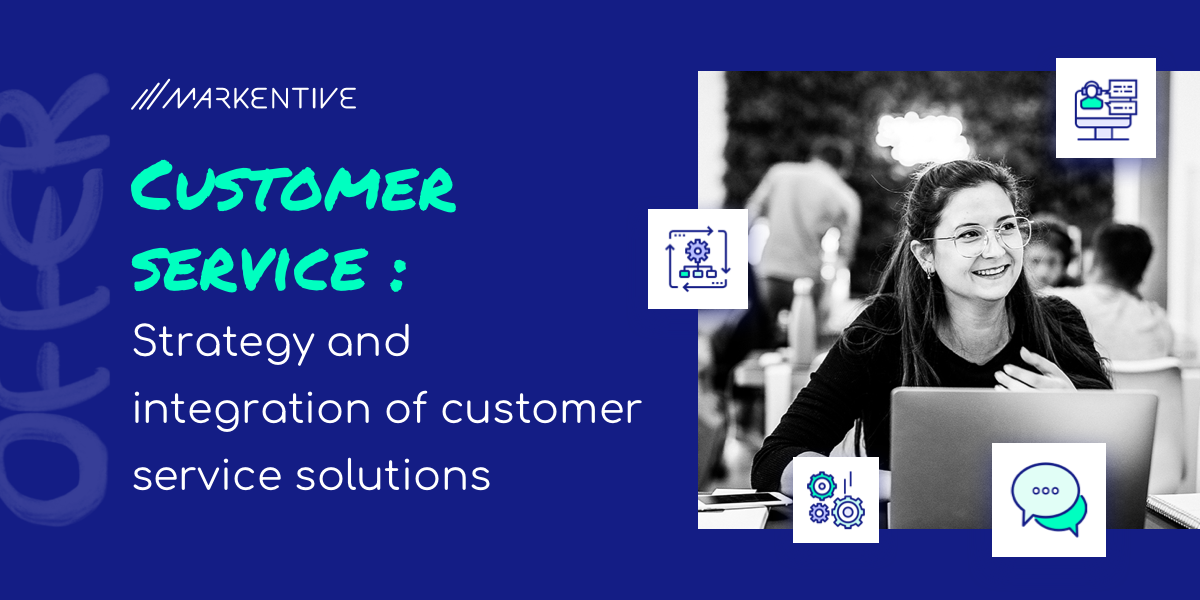 Customer Service Strategy & Implementation - Markentive